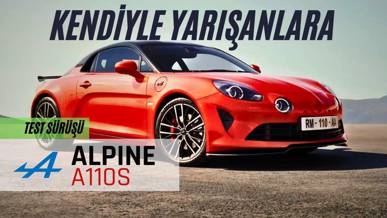 2024 Alpine A110 - Kendiyle Yarışanları Tercih Eden Araba
