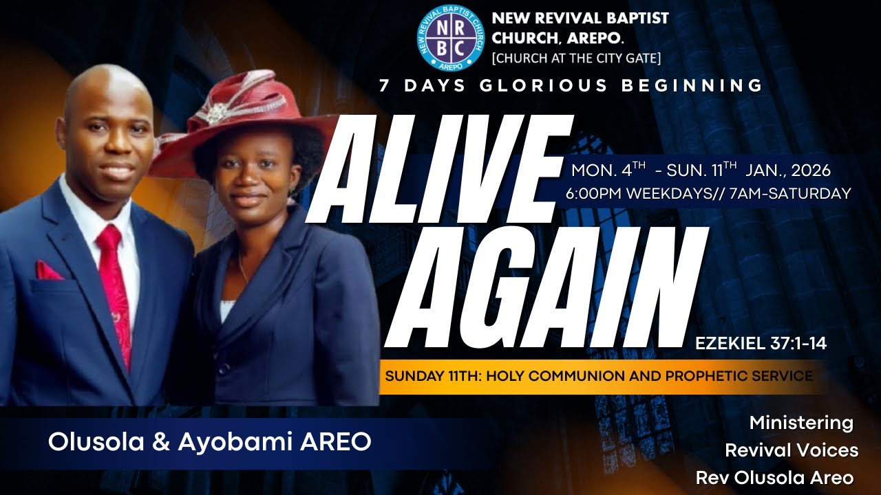 Glorious Beginnning (7 Days Fasting and Prayer) - Alive Again (Day 6)