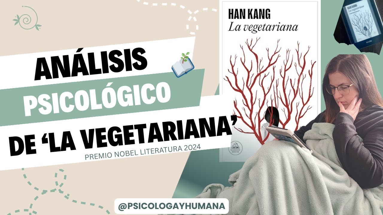 Análisis psicológico de 📖🌿 'La vegetariana
