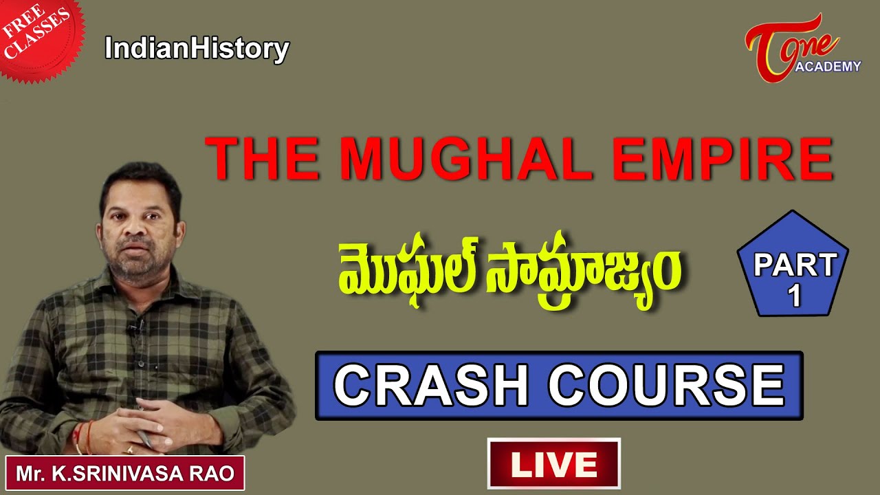 Live : History Session | The Mughal Empire | TOne Academy | Crash Course | Srinivasarao