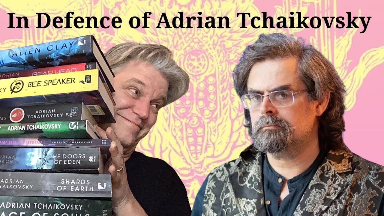 Defending Adrian Tchaikovsky  @vintagesf
