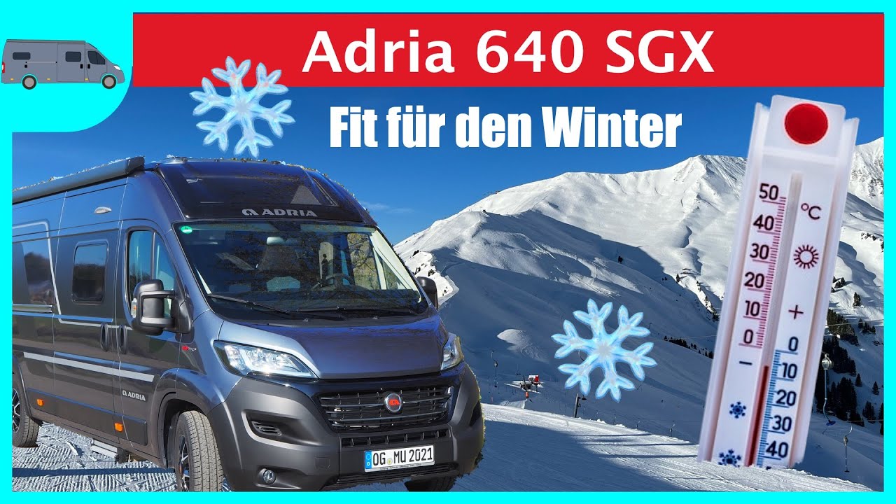 Winter im Campervan Adria 640 SGX | Winterfest? | Frostschutz | Wintercamping