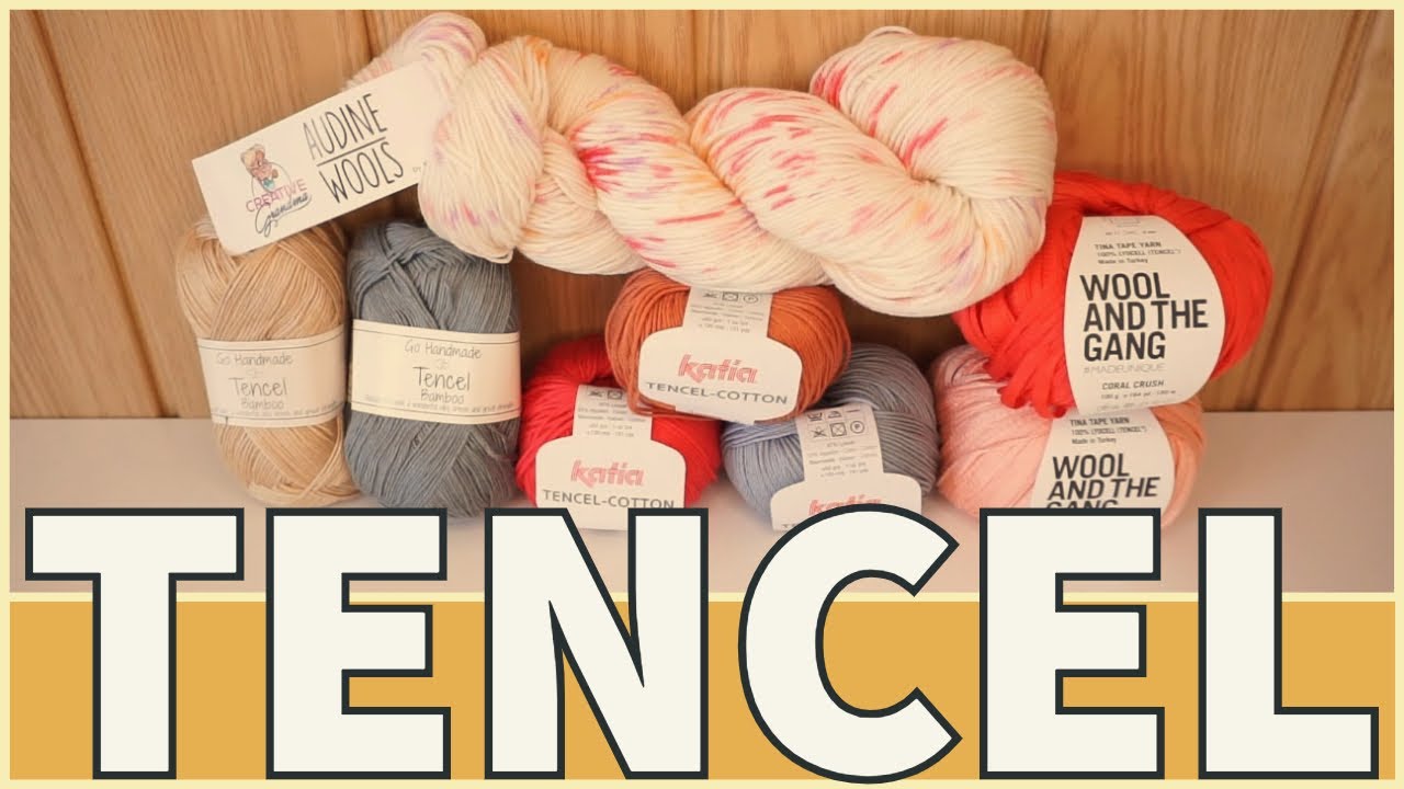 Everything you need to know about Tencel yarn