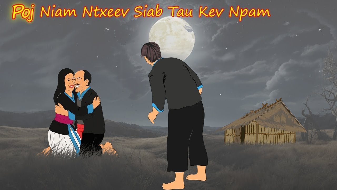 poj niam ntseev siab thiaj npam 23/9/2025