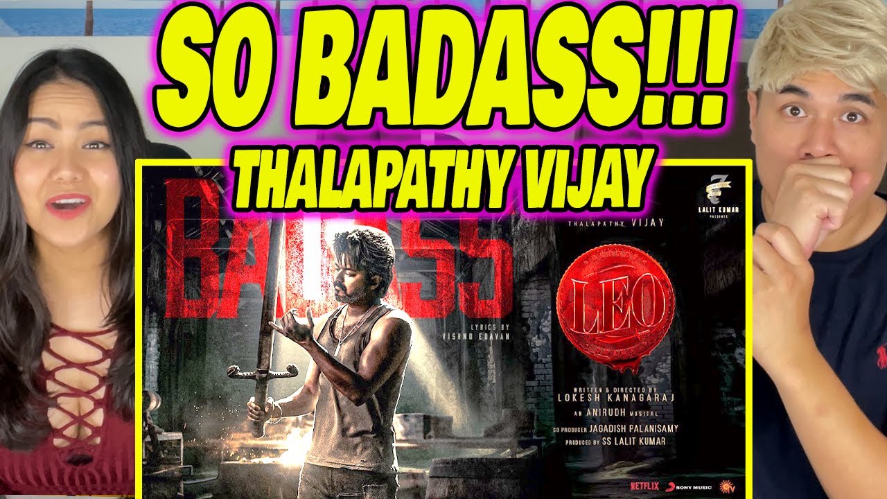 LEO - Badass Lyric | Thalapathy Vijay |  Anirudh Ravichander | REACTION