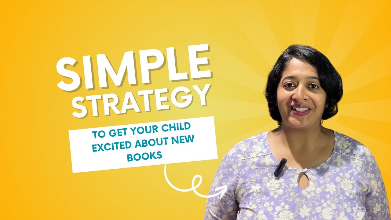 Simple strategy to get your kids excited about new books
