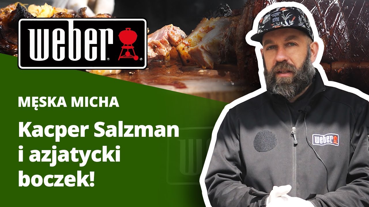 #Grill #Weber, Kacper Salzman i przepis na azjatycki boczek w Kolba.pl