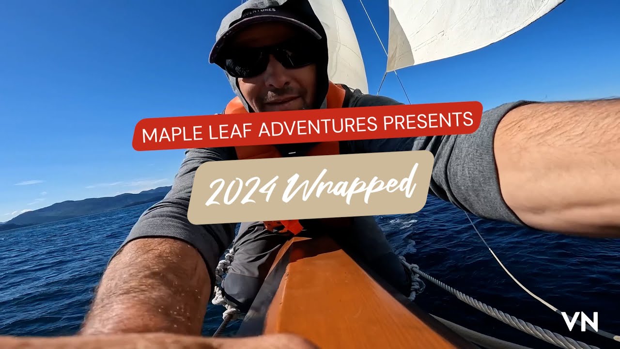 Maple Leaf Adventures 2024 Highlights