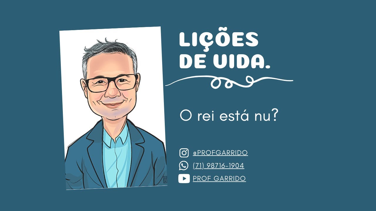 O rei está nu? (Lições de vida)