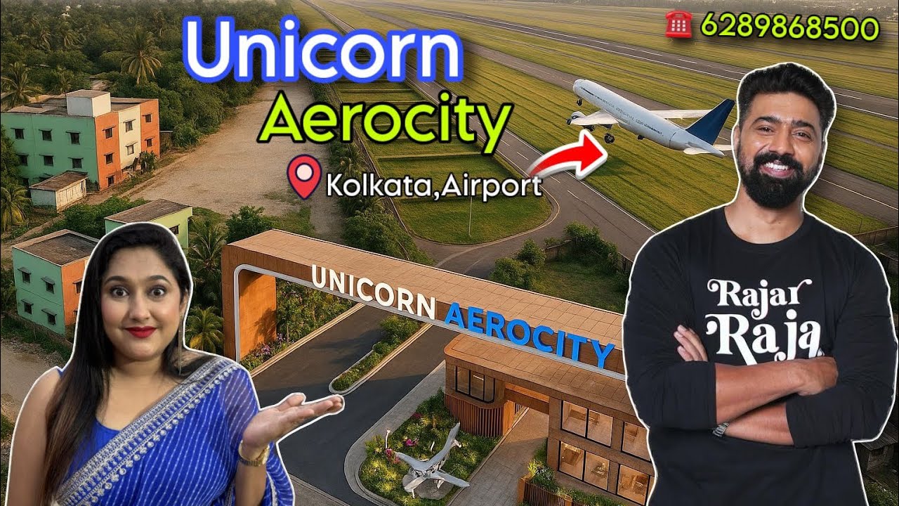 Unicorn Aerocity – Next to Kolkata Airport ✈️ | Smart Plot Investment