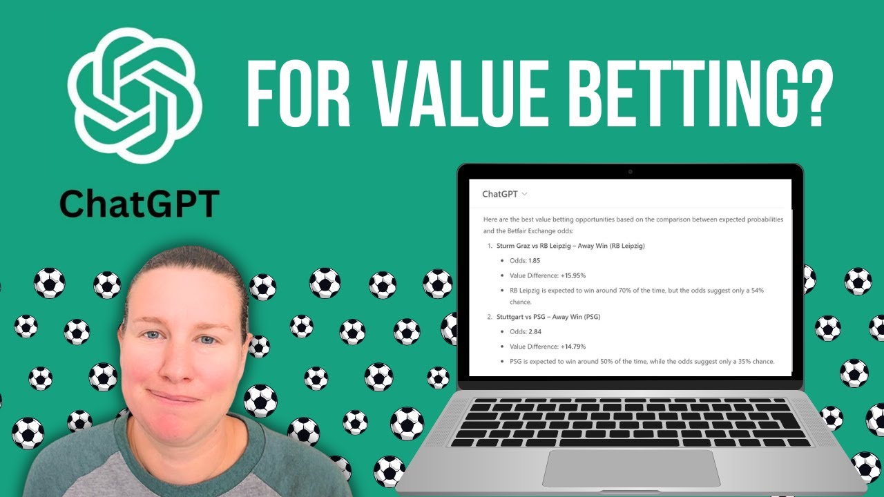 ChatGPT Value Betting: Finding Value Football Bets with AI