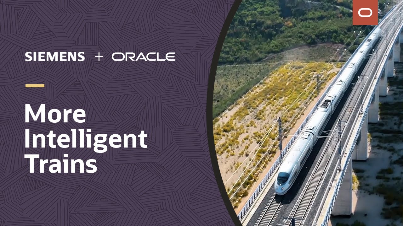 Siemens Mobility streamlines project complexity with Oracle Cloud