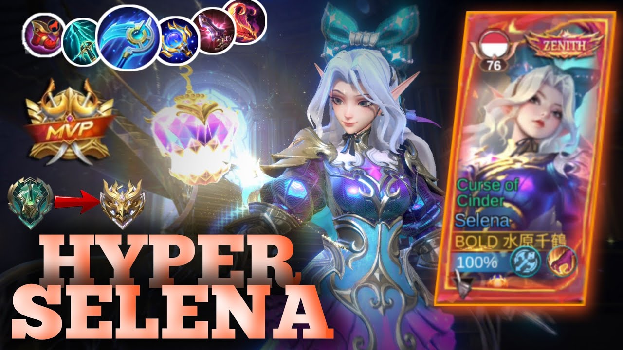 Build SELENA hyper,LELE nya kena teruss!!!!--[MOBILE LEGENDS]--