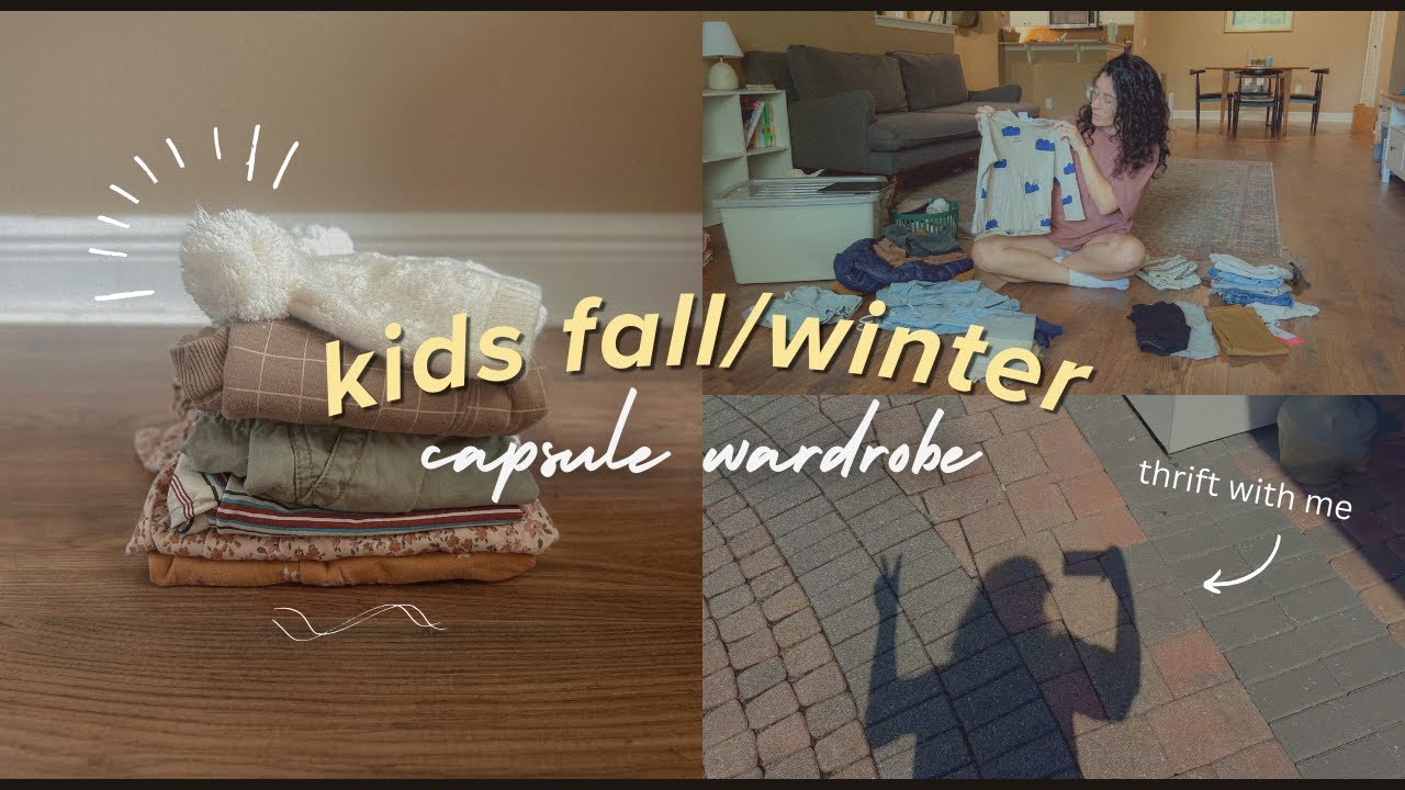 kids fall/winter capsule wardrobe | minimal , affordable, sustainable | 2yr old boy, 5yr old girl