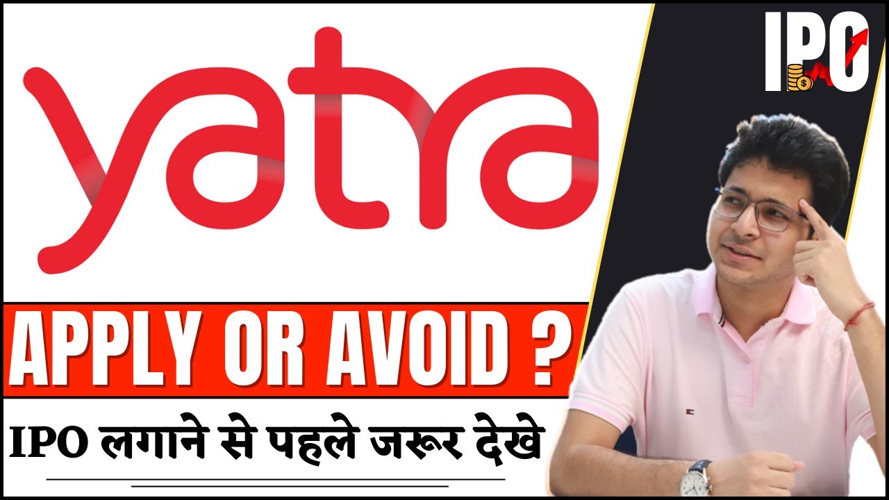 Yatra Online Limited IPO REVIEW | Yatra IPO Detailed analysis | Yatra IPO Details |