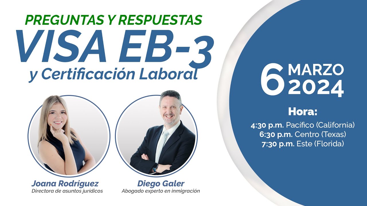 Preguntas y respuestas: visa EB-3 y Certificación Laboral