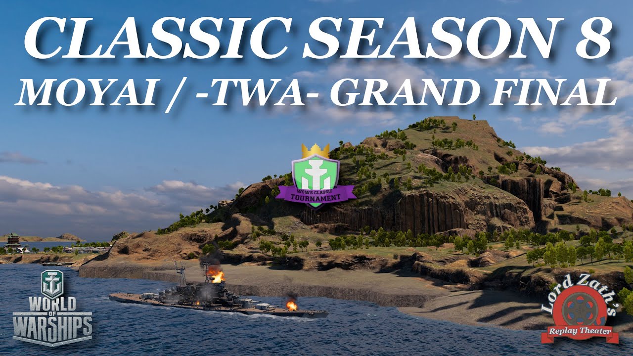 MOYAI vs -TWA- | Warships Classic Season 8 Grand Final Showdown! | WoWS 2025