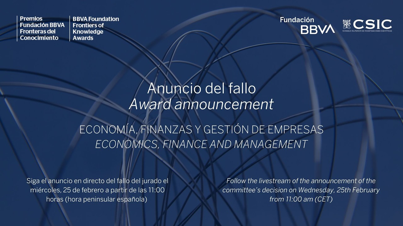 Announcement of the 18th Frontiers of Knowledge Award in Economics, Finance and Management