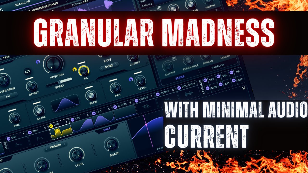 Granular Sound Design with Current by Minimal Audio
