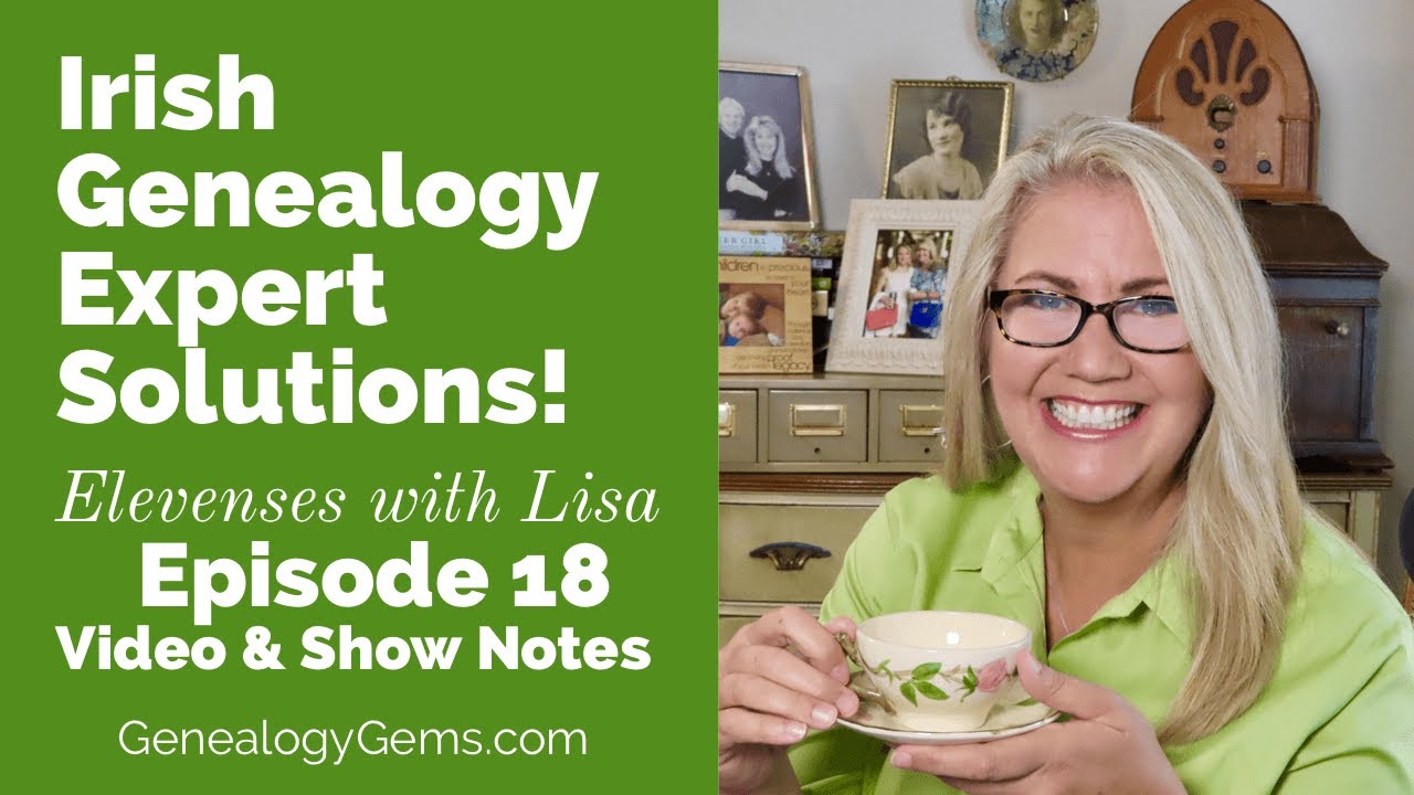 Irish Genealogy Expert Research Strategies