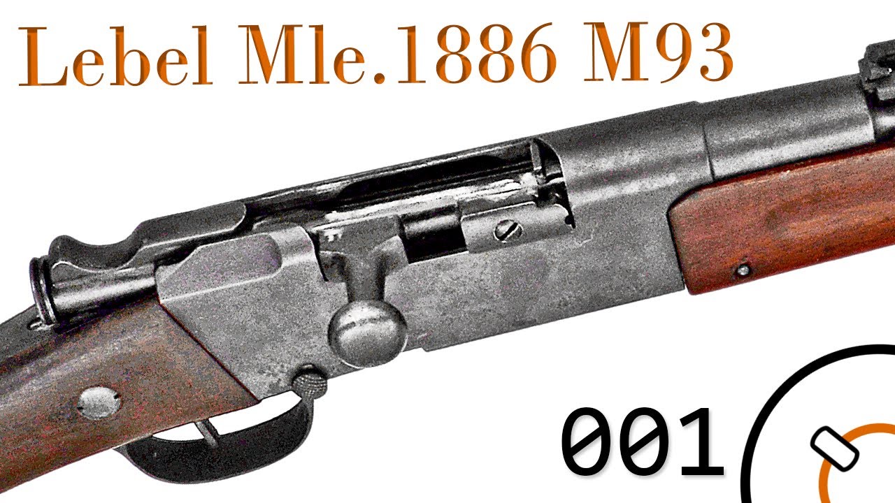 History of WWI Primer 001*: French Lebel Mle. 1886 M93 Documentary