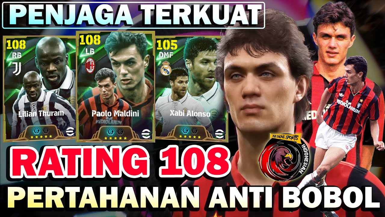 BAKAR KOIN 1,6 JUTA! MALDINI 108 + THURAM 108 + XABI 105 TERKUAT DAN BANTAI LAWAN! MANTAP!