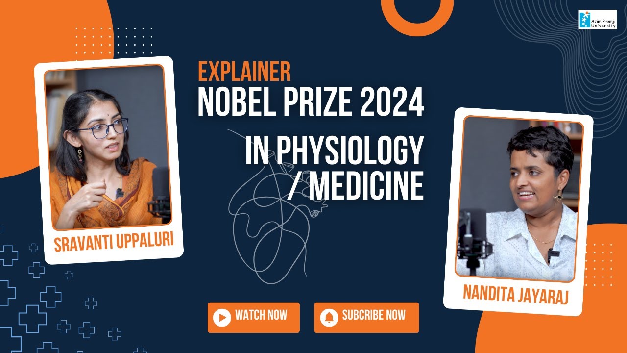 Nobel Prize in Physiology/Medicine 2024 with Sravanti Uppaluri