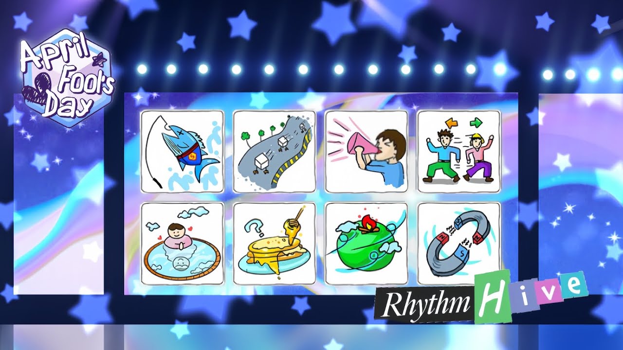 [Rhythm Hive] - April Fool's day event with all songs