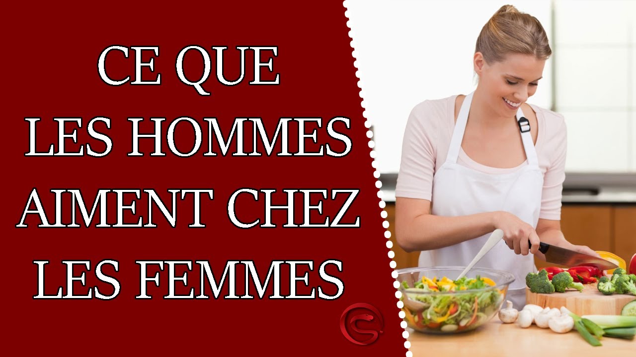 Ce que les hommes aiment chez les femmes
