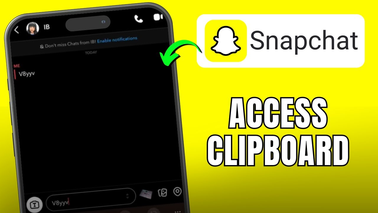 How to Access Snapchat Clipboard