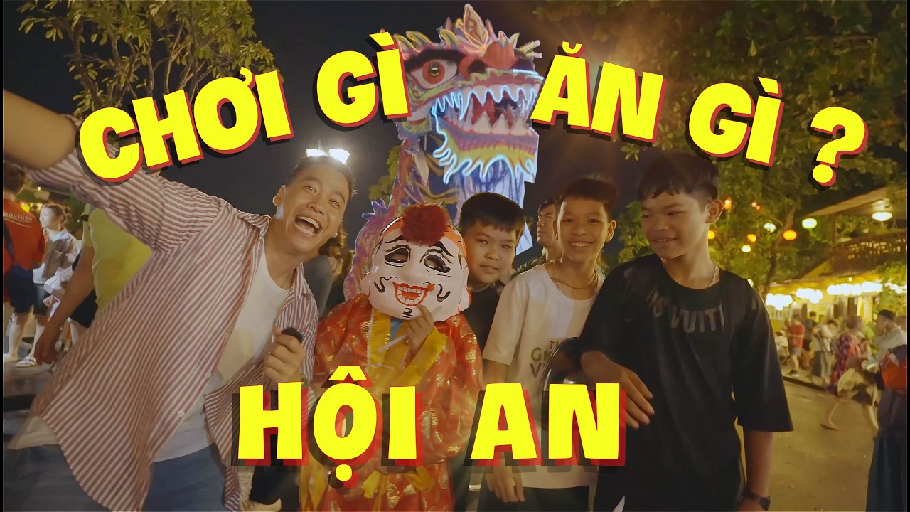 Khám phá Hội An, những địa điểm nên đi khi tới Hội An, DU LỊCH HỘI AN