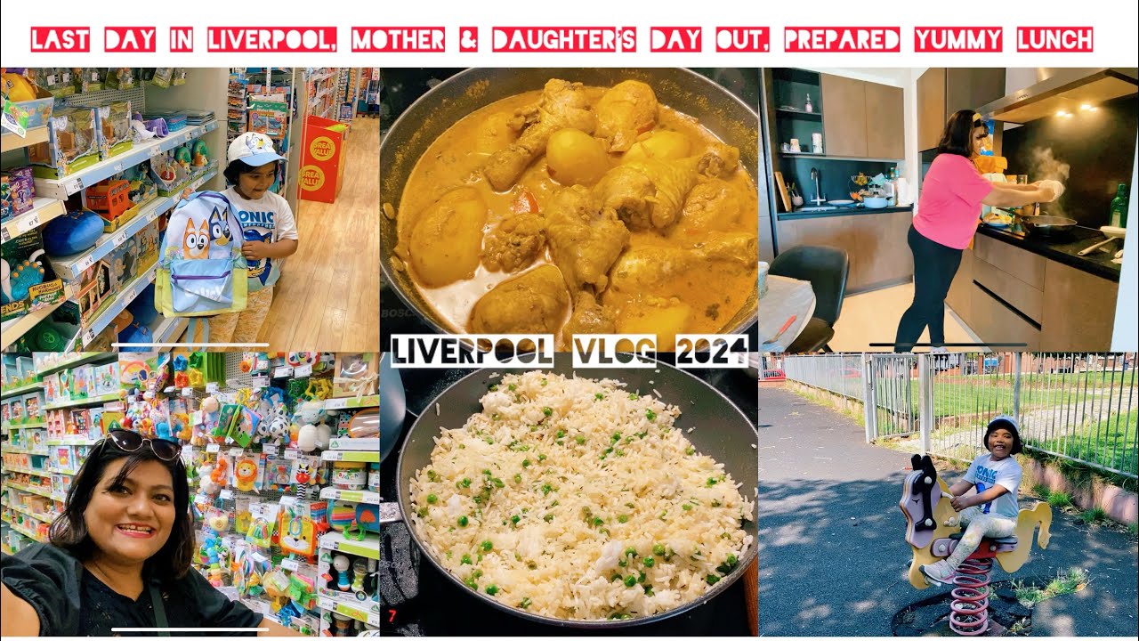Last Day in Liverpool, Mother & Daughter’s Day Out, Prepared Yummy Lunch 😋#lastday #hindivlog #vlog