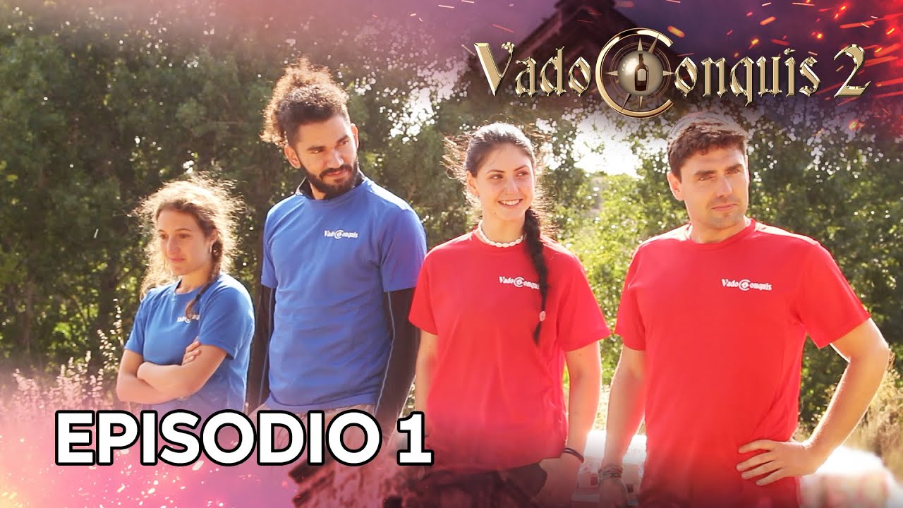 VADOCONQUIS 2 - EPISODIO 1