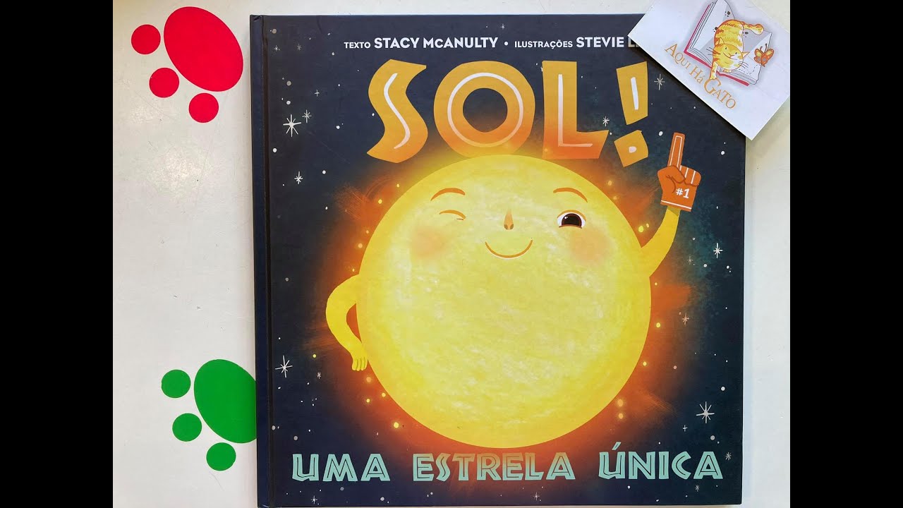 Bom dia Histórias... Sol, uma Estrela  Única!