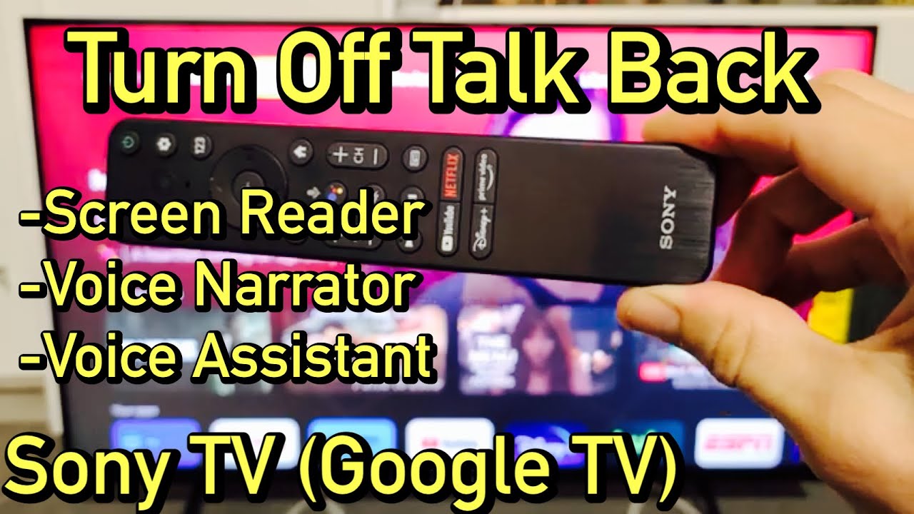 Sony TV (Google TV): как отключить Talk Back (экранный диктор,