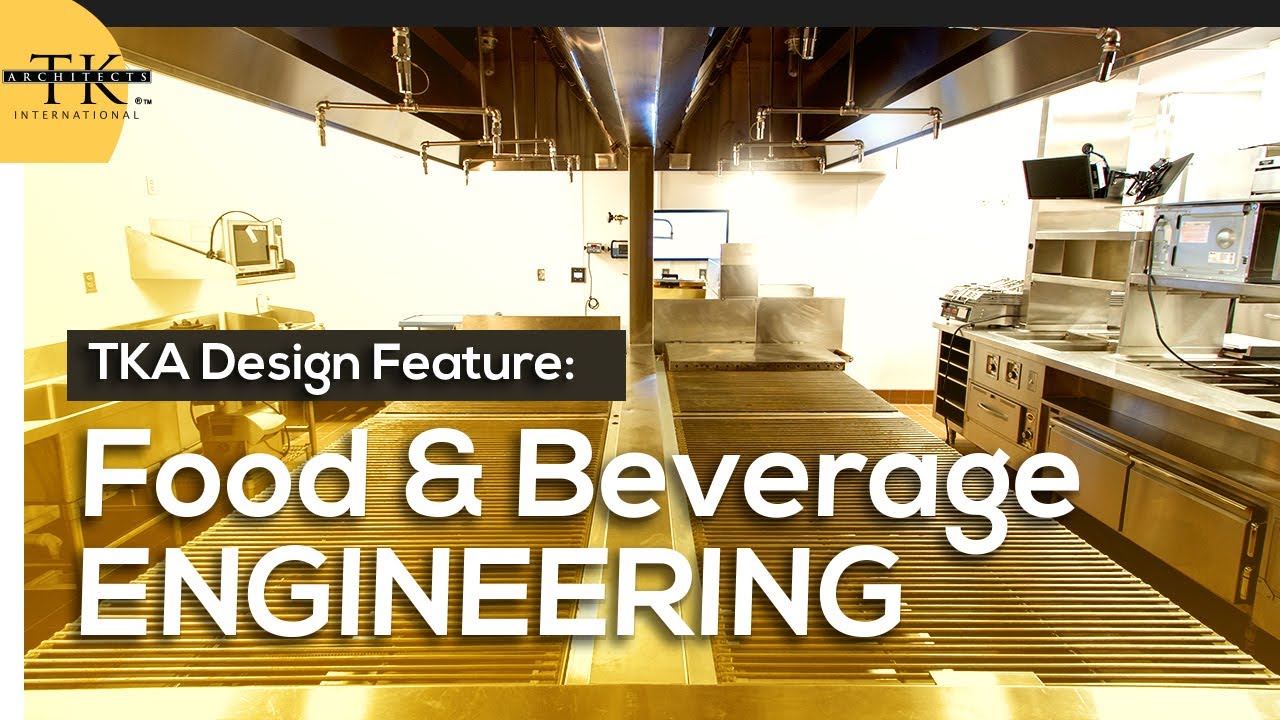TKA Design Feature: Food & Beverage Engineering | TKA 40th Anniversary