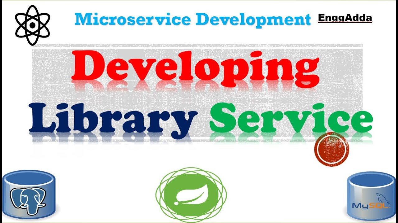 Microservice Development in Spring Boot | Developing  Library Service | L-5