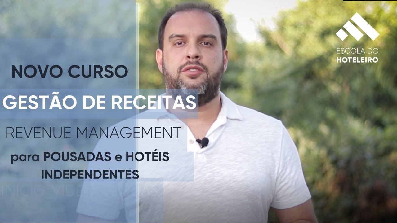 Curso para Pousadas e Hotéis Independentes - Gestão de Receitas/Revenue Management