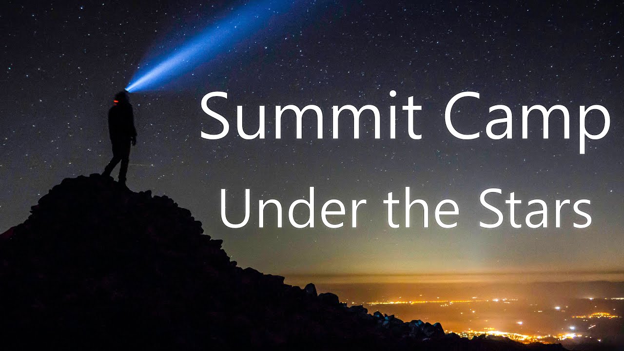 Summit Camp Under the Stars