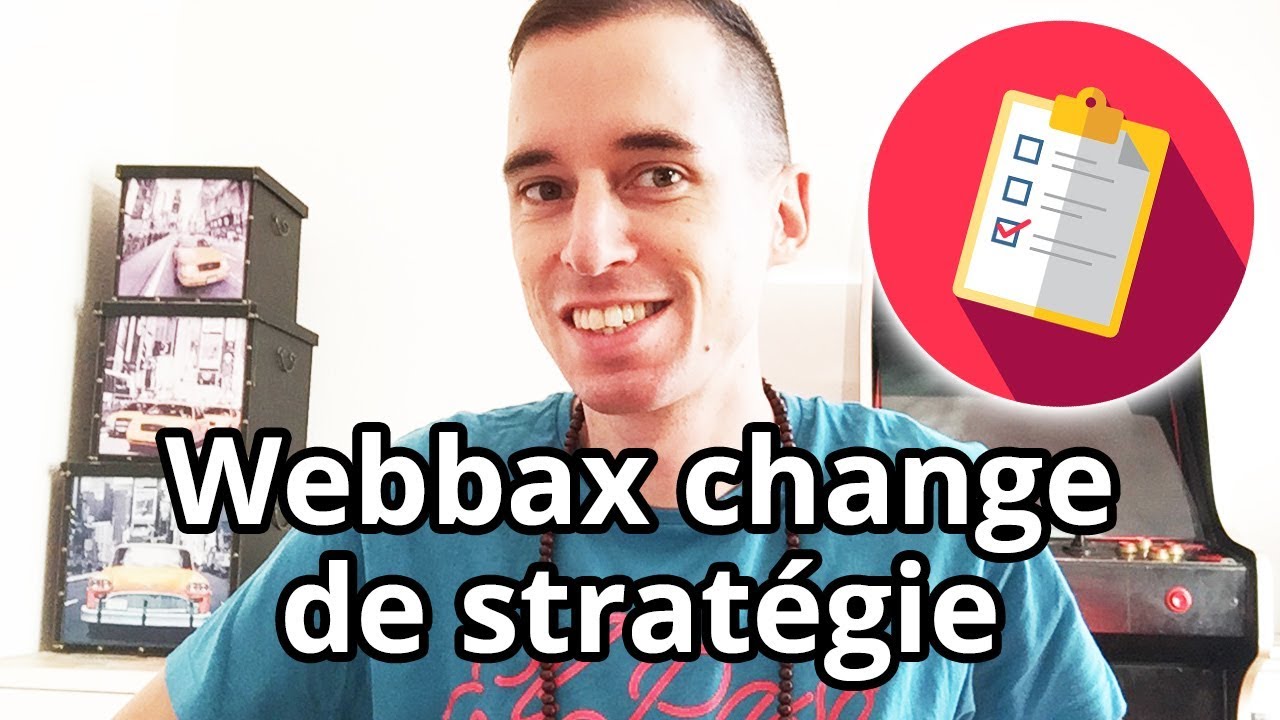 Webbax change de stratégie