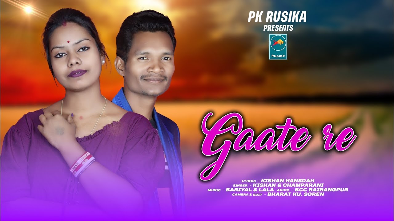 Gaate Re | New Santali Song | Champarani & Kishan