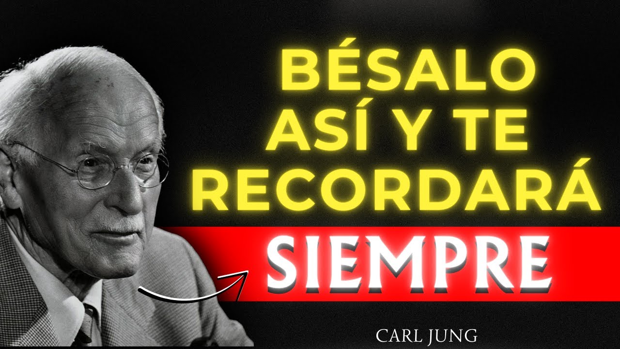 🔮 BESA en ESTOS 7 PUNTOS y ÉL JAMÁS te OLVIDARÁ | Jung lo reveló