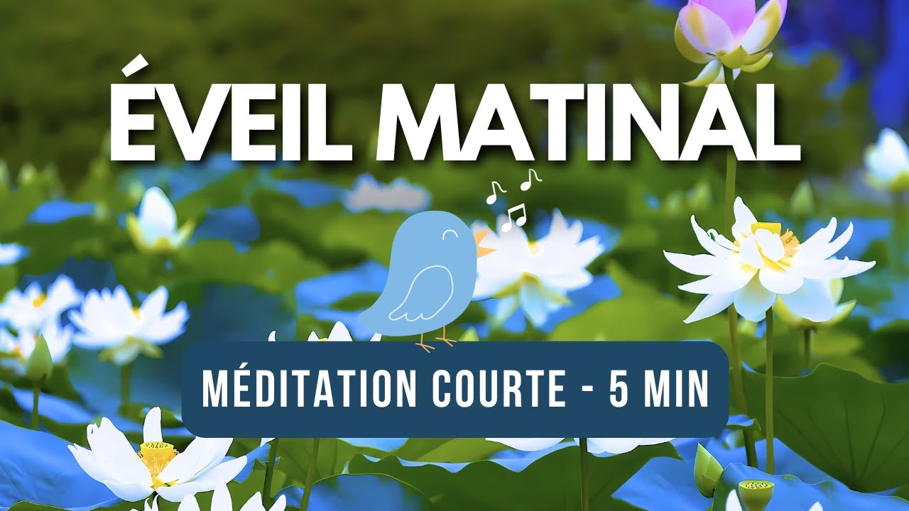 Méditation du Matin | 5 min | Intentions positives pour débuter la journée | Pleine conscience