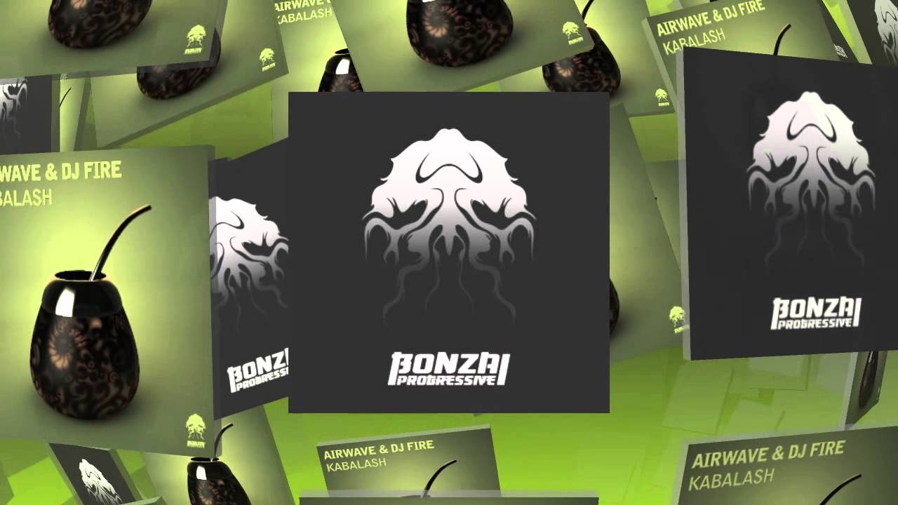 Airwave & DJ Fire - Kabalash (Bonzai Progressive)