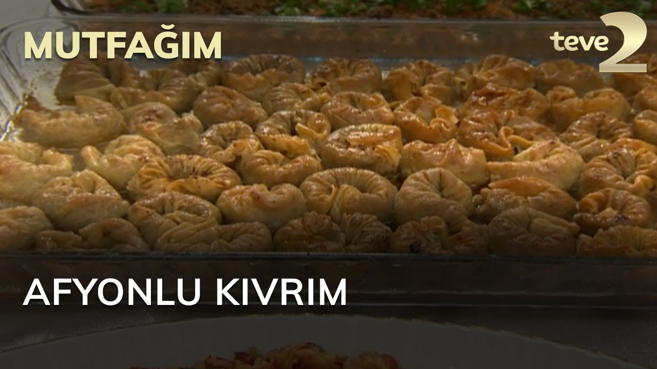 Mutfağım: Afyonlu Kıvrım