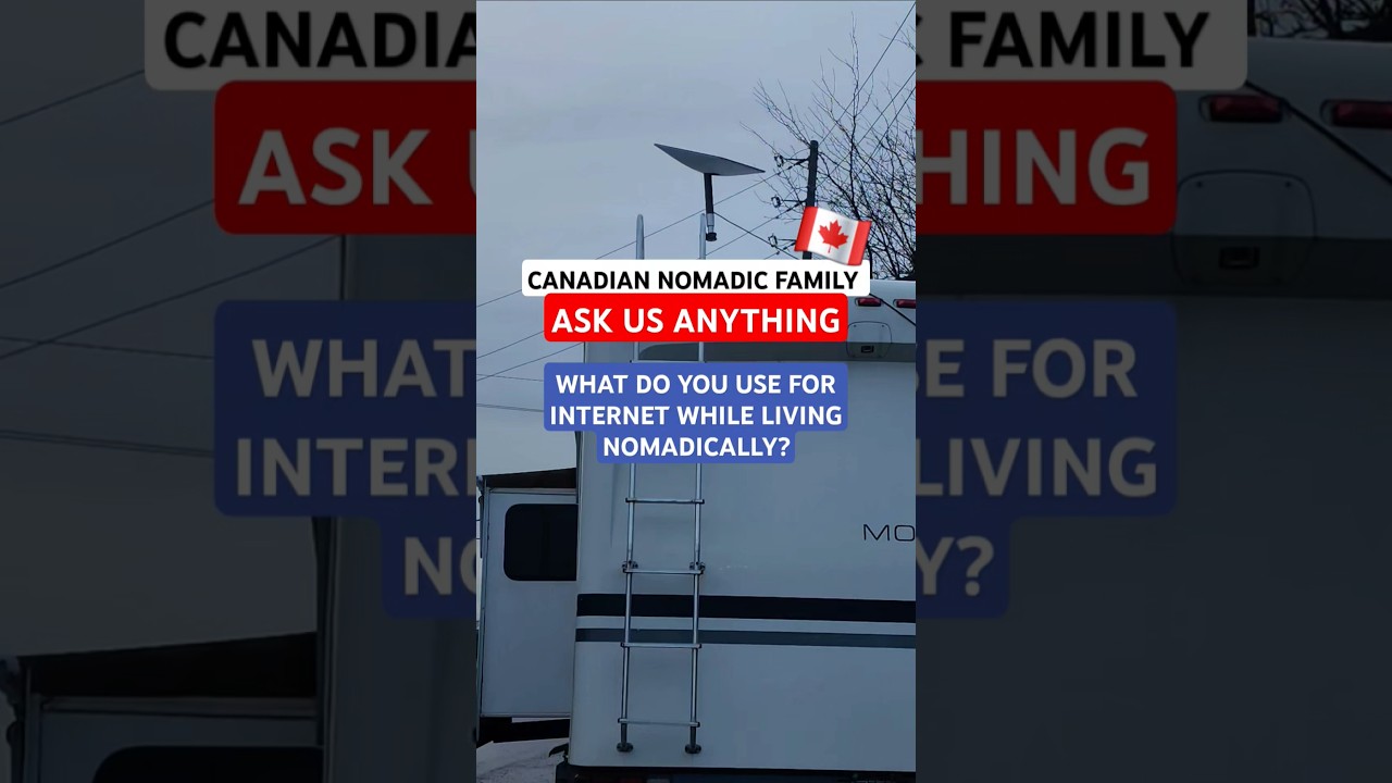 Ask Us Anything What do you use for the internet while living nomadically in Ontario? 