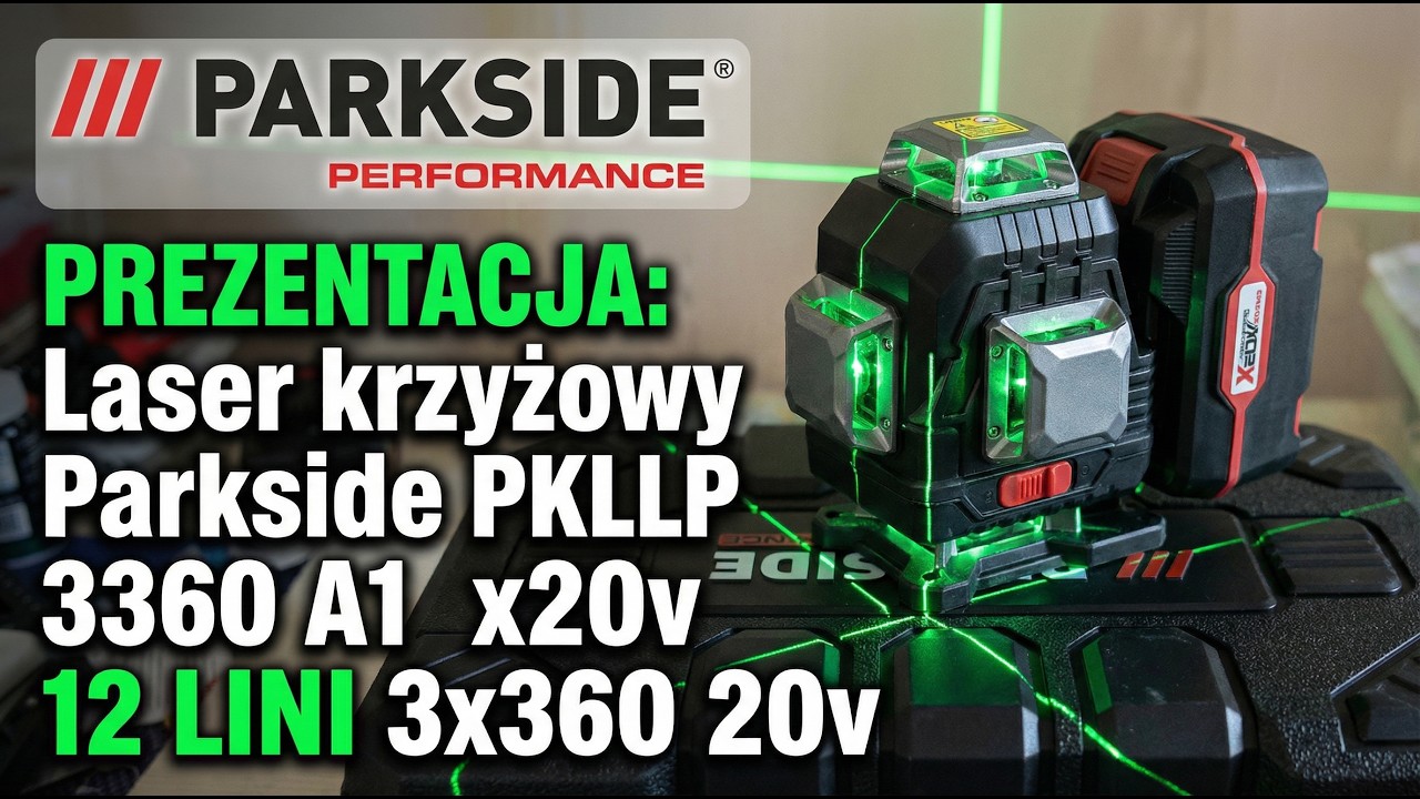 ♻️ Prezentacja: Laser krzyżowy Parkside PKLLP 3360 A1 x20v 12 lini 3x360 20v zielona wiązka tani