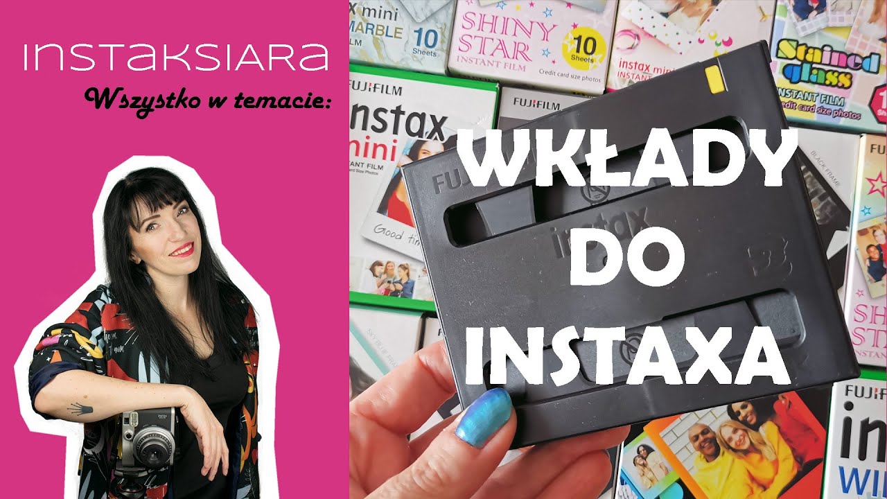 WKŁADY INSTAX: budowa, rodzaje, zamienniki i dlaczego nie machać zdjęciem po jego zrobieniu