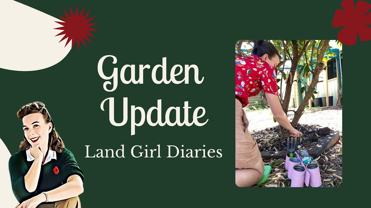 Land Girl Diaries: Garden Update and Make a Wicker Garden Bed with Me! 