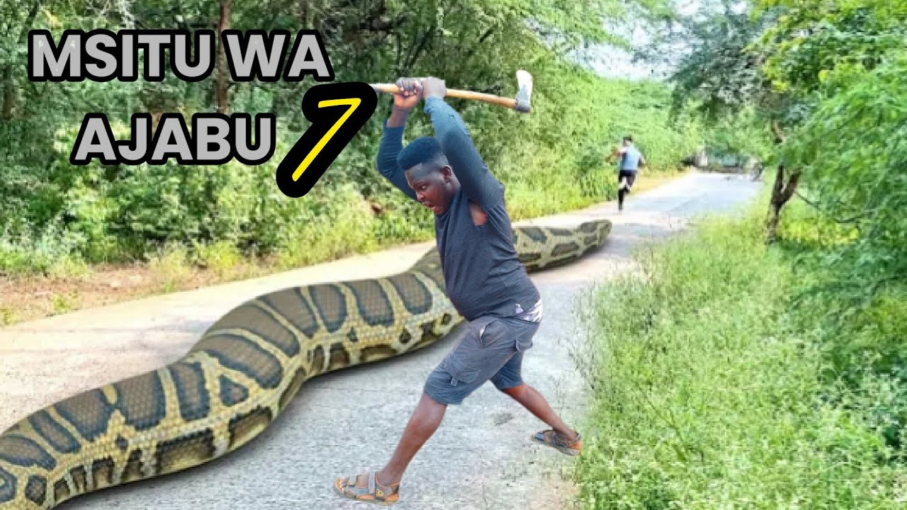 MSITU WA AJABU EP 7 